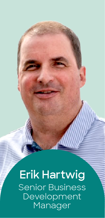 Erik Hartwig - Senior Business Development Manager